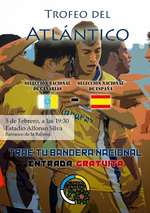 Cartel del Canarias-España que se jugará en el Trofeo del Atlántico.
