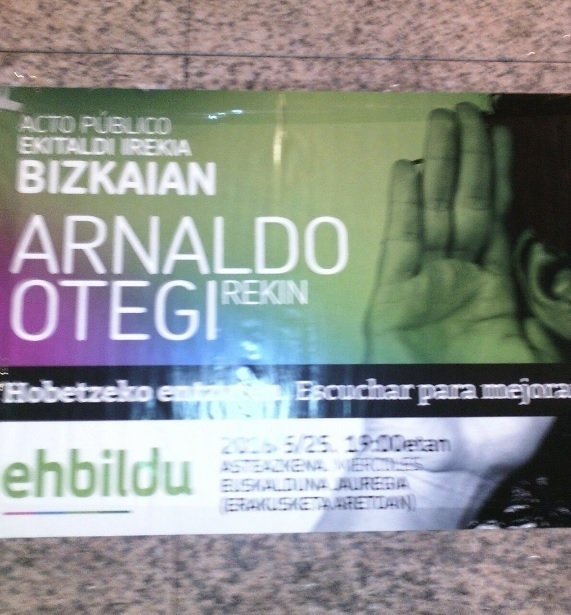 Cartel de EH Bildu anunciando el mitin de Otegi en Bilbao.